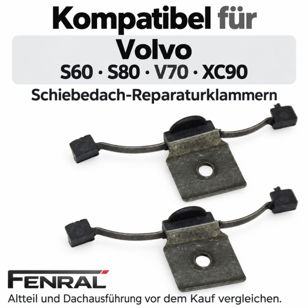 Schiebedach-Reparaturklammern kompatibel für Volvo S60 S80 V70 XC90 2 Stück FENRAL
