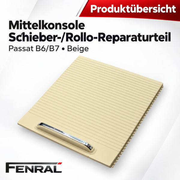 Mittelkonsole-Rollo-Reparaturteil kompatibel für VW Passat B6 B7 – Beige – FENRAL