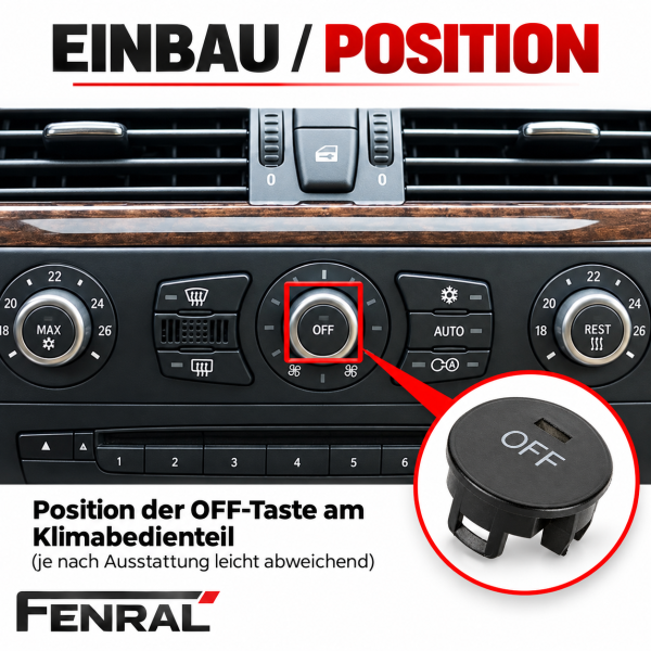 Klima-OFF-Tastenkappe kompatibel für BMW E60/E61 E63/E64 – Schwarz – FENRAL